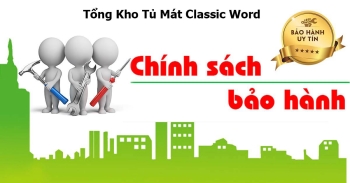 Chính sách bảo hành tại Tổng Kho Tủ Mát Classic Word